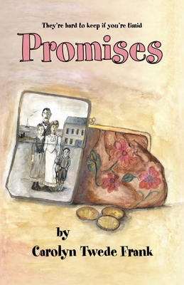 Promises 0985251301 Book Cover
