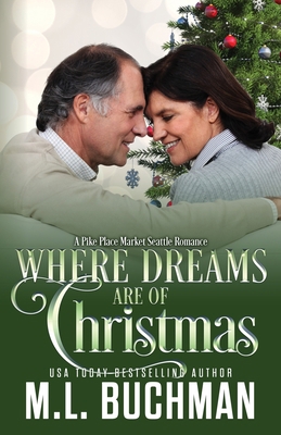 Where Dreams Are of Christmas: a Pike Place Mar... 1637210264 Book Cover