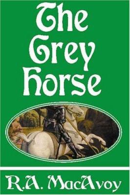 The Grey Horse 1585860409 Book Cover