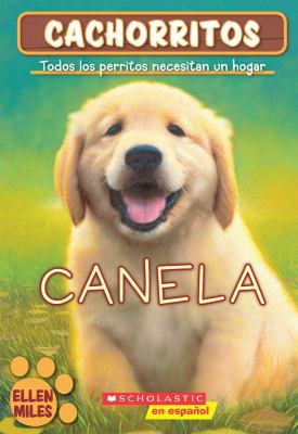 Canela / Goldie 0439883504 Book Cover