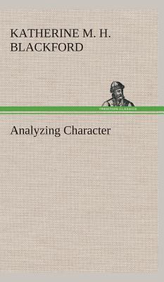 Analyzing Character 384916456X Book Cover