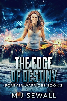 The Edge Of Destiny (Forever Warriors Book 2) 1034557556 Book Cover