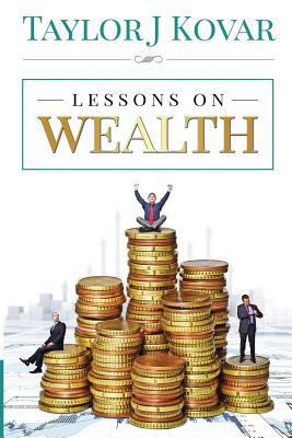 Lessons On Wealth 1329854624 Book Cover