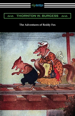 The Adventures of Reddy Fox 1420971336 Book Cover