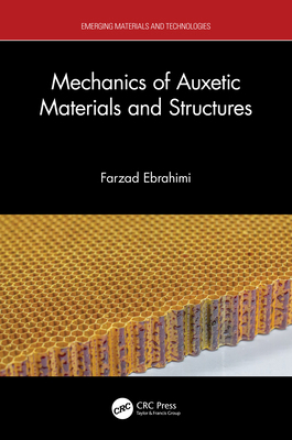 Mechanics of Auxetic Materials and Structures 1032266597 Book Cover