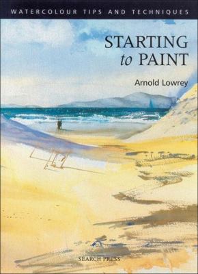Starting to Paint (Watercolour Painting Tips & ... 1903975239 Book Cover