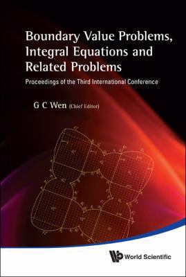 Boundary Value Problems, Integral Equations and... 9814327859 Book Cover