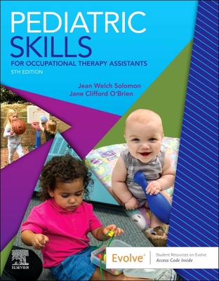 Pediatric Skills for Occupational Therapy Assis... 0323597130 Book Cover