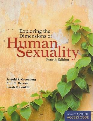 Exploring the Dimensions of Human Sexuality 0763776602 Book Cover