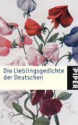 Die Lieblingsgedichte der Deutschen. [German] 3492238300 Book Cover