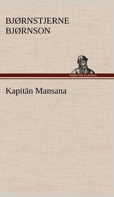 Kapitan Mansana [German] 3847244205 Book Cover