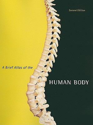 A Brief Atlas of the Human Body 032166261X Book Cover