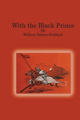 With the Black Prince 1500475092 Book Cover