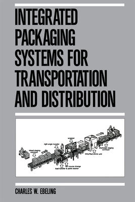 Integrated Packaging Systems for Transportation... 036740317X Book Cover