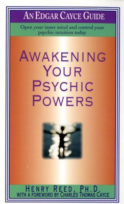 Awakening Your Psychic Powers: Open Your Inner ... B0073R4FEU Book Cover