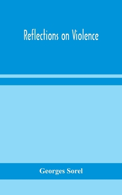 Reflections on violence 9354157203 Book Cover