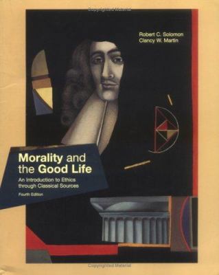 Morality and the Good Life: An Introduction to ... 0072831928 Book Cover