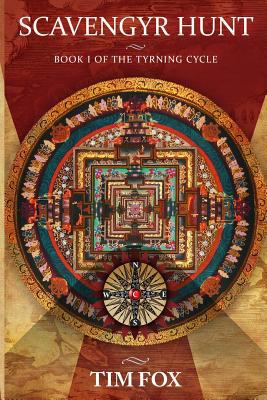 Scavengyr Hunt: Book I of the Tyrning Cycle 0988598515 Book Cover