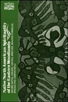 Native North American Spirituality of the Easte... B00BG7F204 Book Cover