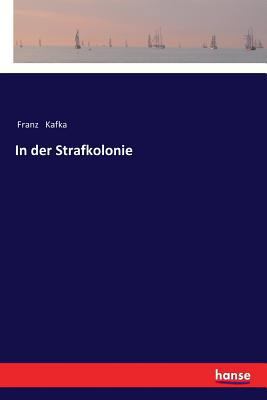 In der Strafkolonie [German] 3337354971 Book Cover