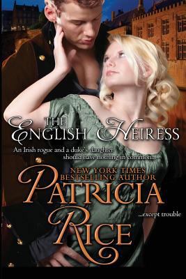 The English Heiress: Regency Nobles 1611382106 Book Cover