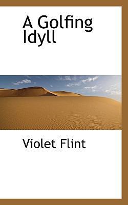 A Golfing Idyll 1117378756 Book Cover