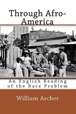 Through Afro-America: An English Reading of the... 1450582567 Book Cover