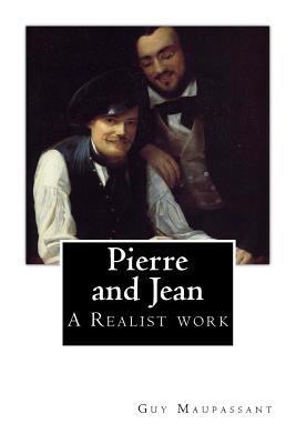 Pierre and Jean 1546350632 Book Cover