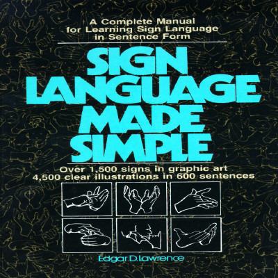 Sign Language Made Simple B000K1NC2W Book Cover