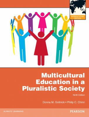 Multicultural Education in a Pluralistic Society 0132959550 Book Cover