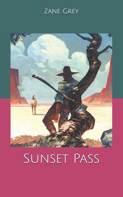Sunset Pass B084P41GBV Book Cover