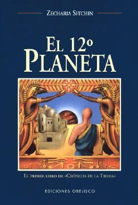 El Duodecimo Planeta (Cronicas de la Tierra, 1) [Spanish] 840377012X Book Cover