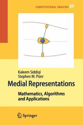 Medial Representations: Mathematics, Algorithms... 9048179467 Book Cover