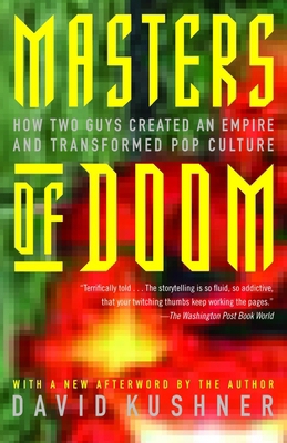 Masters of Doom: How Two Guys Created an Empire... 0812972155 Book Cover