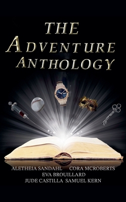 The Adventure Anthology B0FFXJ76V8 Book Cover