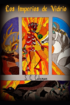 Los Imperios de Vidrio [Spanish] B09CRNPYXF Book Cover