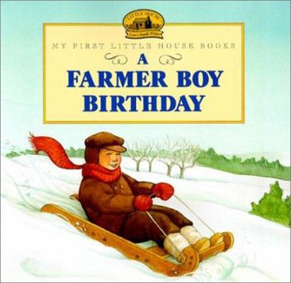 A Farmer Boy Birthday 0613215214 Book Cover