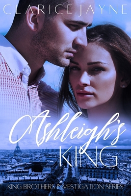 Ashleigh's King B09NMFB41W Book Cover