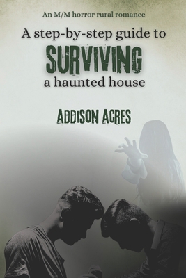 A step-by-step guide to surviving a haunted house B0DHCJ5V2C Book Cover