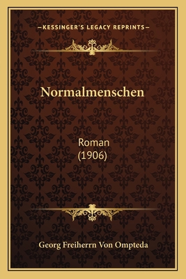 Normalmenschen: Roman (1906) [German] 1164907751 Book Cover