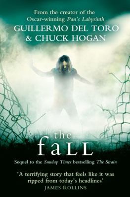 The Fall. Guillermo del Toro and Chuck Hogan 0007319509 Book Cover