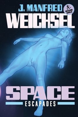 Space Escapades B0FTCDWG1P Book Cover