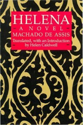 Helena: A Novel by Machado de Assis (Translated... 0520060253 Book Cover
