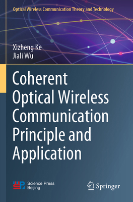 Coherent Optical Wireless Communication Princip... 9811948259 Book Cover