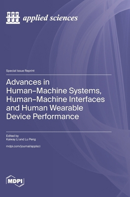 Advances in Human-Machine Systems, Human-Machin... 3725851530 Book Cover