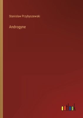 Androgyne [German] 336826544X Book Cover