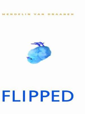 Flipped [Large Print] 0786247983 Book Cover