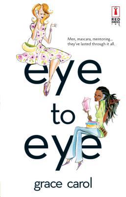 Eye To Eye 0373895828 Book Cover
