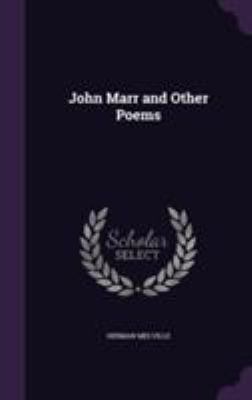 John Marr and Other Poems 135515698X Book Cover