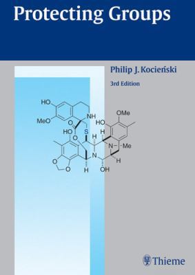 Protecting Groups 1588903761 Book Cover